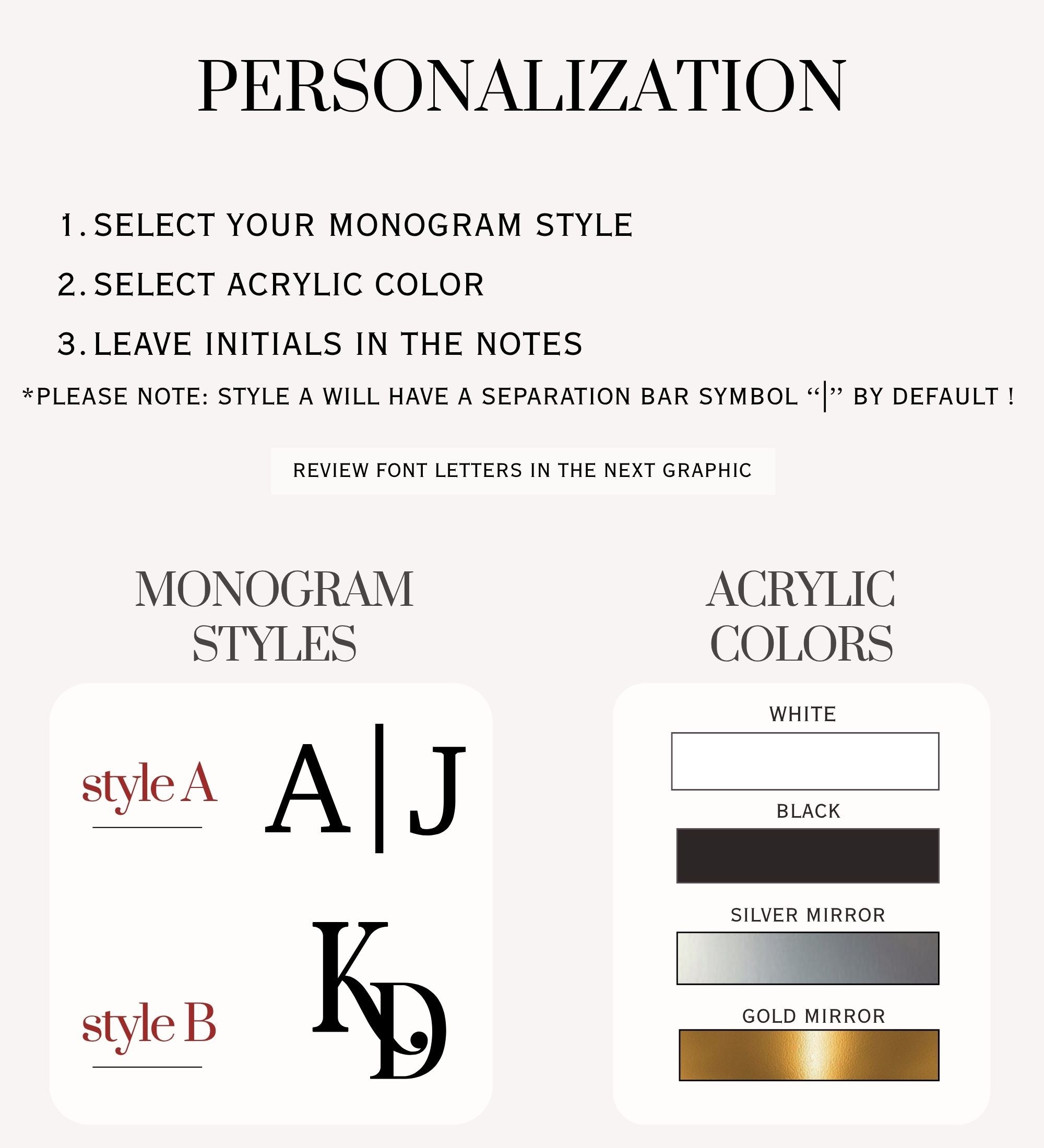 Personalization guide showing two monogram styles (Style A with bar separator and Style B interlocking), and four acrylic color options: white, black, silver mirror, gold mirror