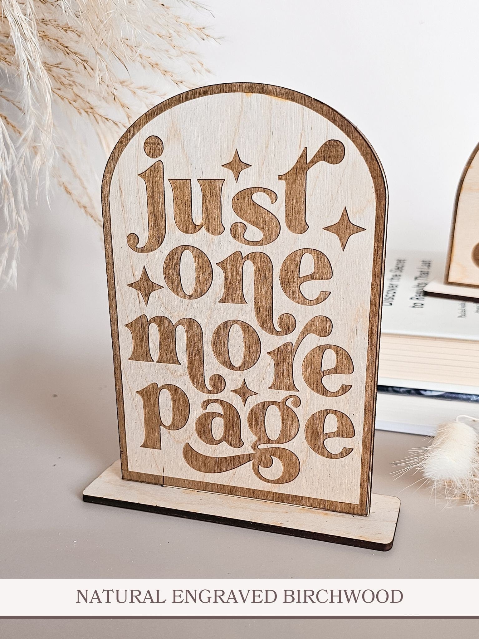 Just One More Page Bookshelf Sign