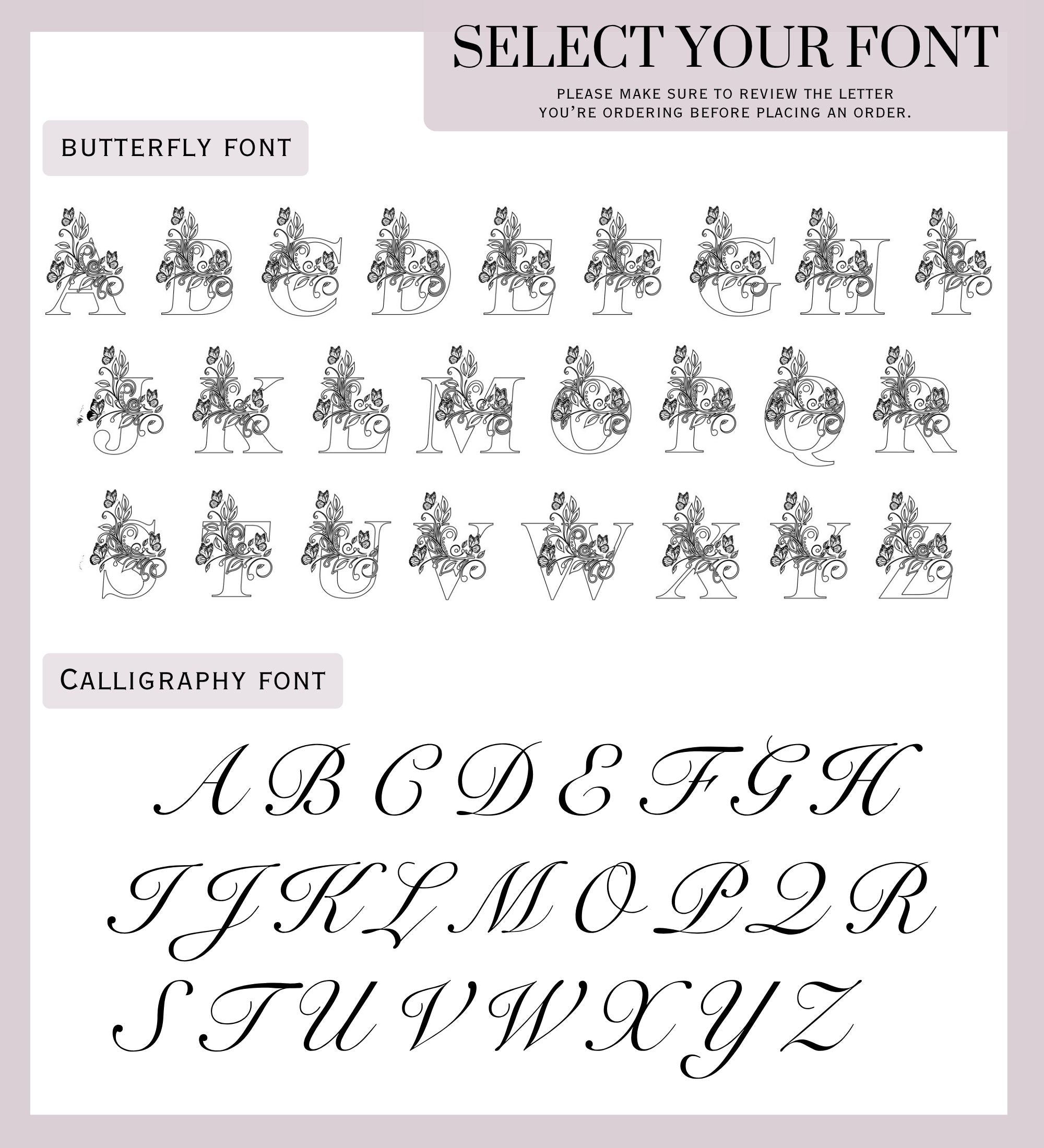 Font selection graphic showing Butterfly ornate floral alphabet and Calligraphy elegant script alphabet for initial engraving